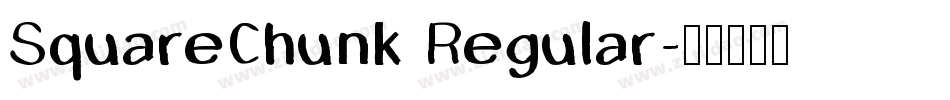 SquareChunk Regular字体转换